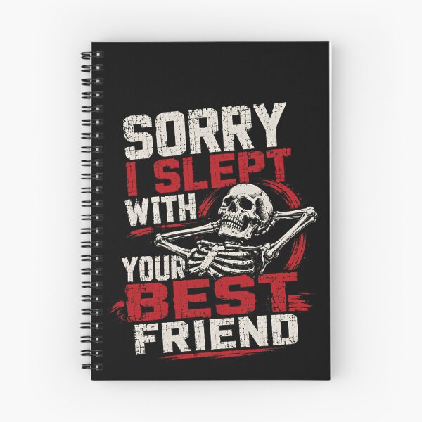 Item preview, Sorry I Slept With Your Best Friend Dark Humor Sarcastic Friend Prank designed and sold by JonesFlora2025.