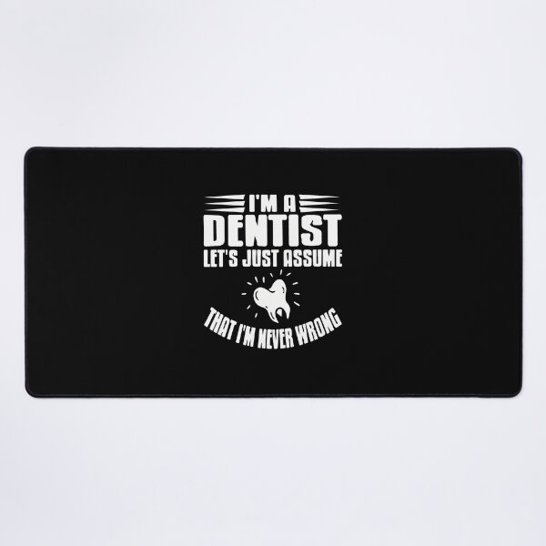 Item preview, Funny Dentist Assume Never Wrong Tooth Graphic designed and sold by bellahrrmoling.