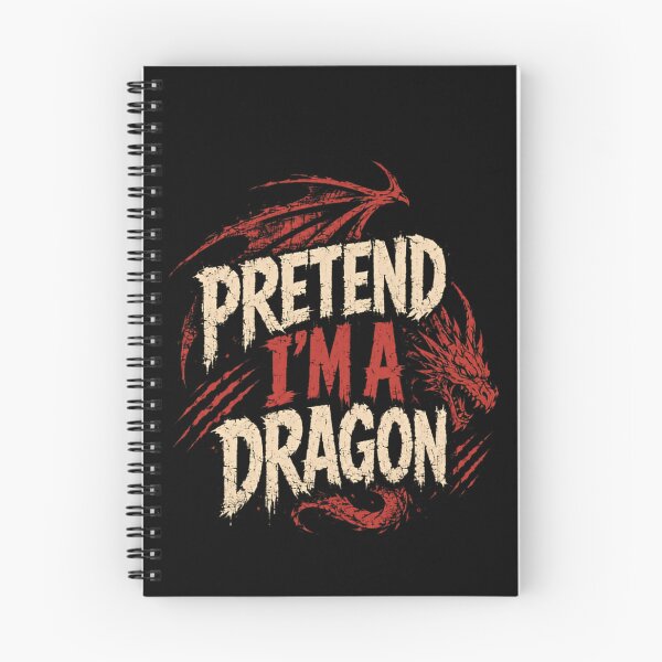 Item preview, Pretend I'm A Dragon Fantasy Roleplay Gamer Imagination designed and sold by JonesFlora2025.