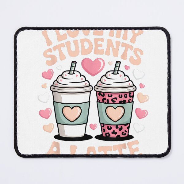 Item preview, I Love My Students A Latte Teacher Coffee Humor School Vibes T-Shirt designed and sold by Badriiiii.