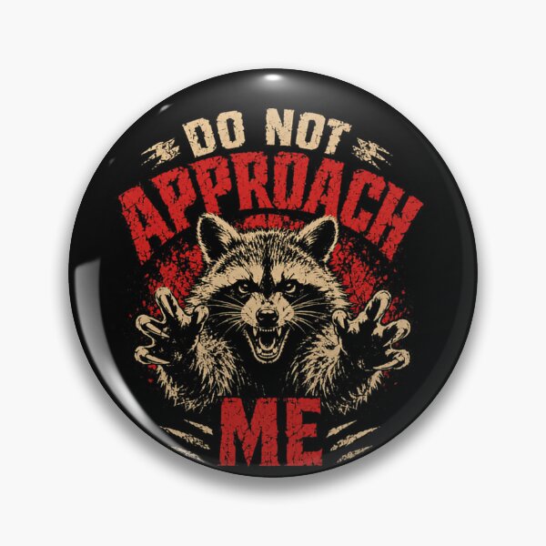 Item preview, Do Not Approach Me Raccoon Introvert Funny Wildlife designed and sold by JonesFlora2025.