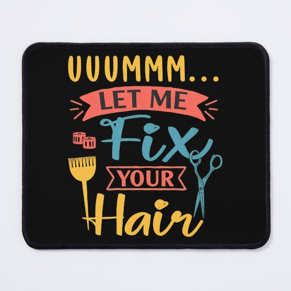 Item preview, Funny Let Me Fix Your Hair Stylist Barber Design designed and sold by daniellejeste.