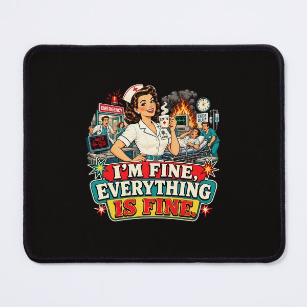 Item preview, I'm fine, everything is fine nurse shirt designed and sold by HEXANDGLOSS.