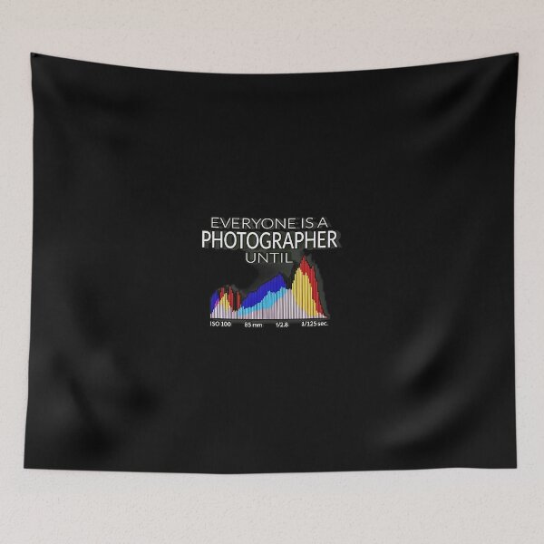 Item preview, Funny Photographer Histogram Quote designed and sold by bellahrrmoling.
