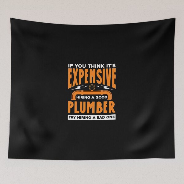 Item preview, Funny Plumber Cost Saying - Try Hiring Bad One designed and sold by vernarebs.