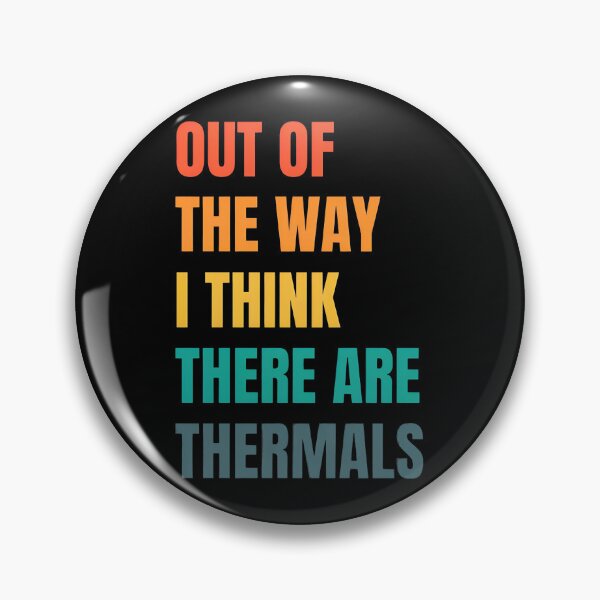 Item preview, Funny Retro Thermals Paragliding Pilot Aviation Quote Design designed and sold by englpsigoea.