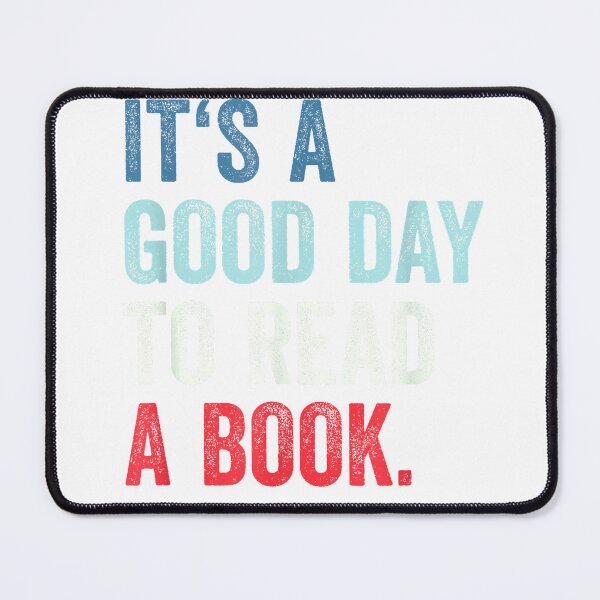 Item preview, It's A Good Day to Read A Book T-Shirt designed and sold by Magoya Store ⭐⭐⭐⭐⭐.