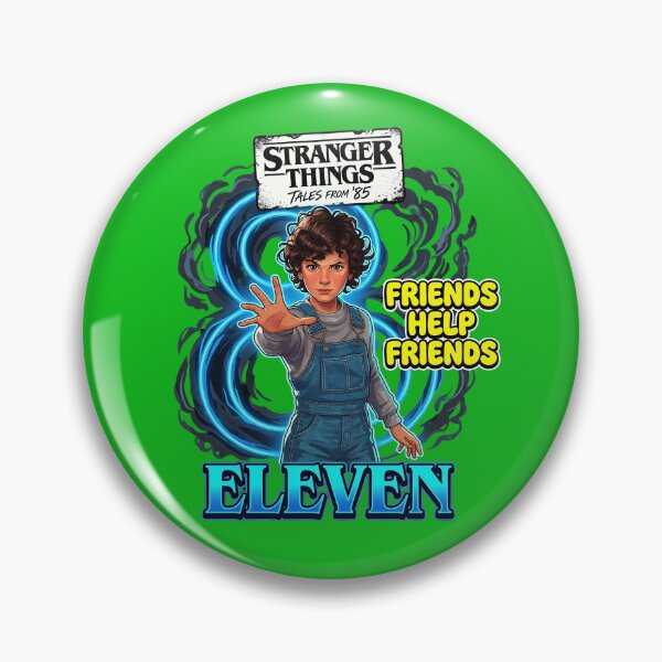 Item preview, Stranger Things Eleven Friends Help Friends designed and sold by EMBROIDERYPRINT.