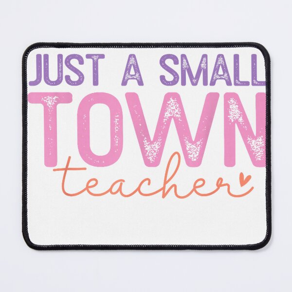 Item preview, Just A Small Town Teacher Vintage Funny Teacher Saying Women T-Shirt designed and sold by Badriiiii.