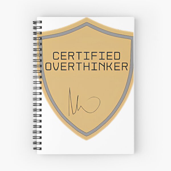 Item preview, Certified Overthinker Funny Badge 31 designed and sold by WILLArtCrafts.