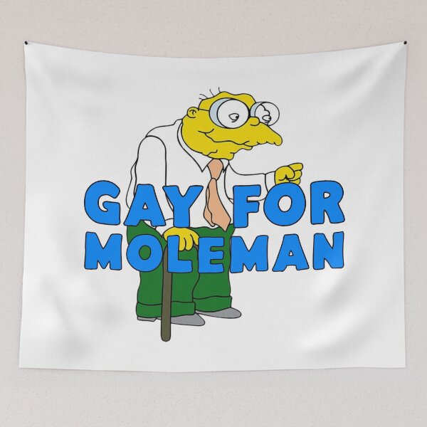 Item preview, Gay for Moleman designed and sold by UNK-Fatigues.