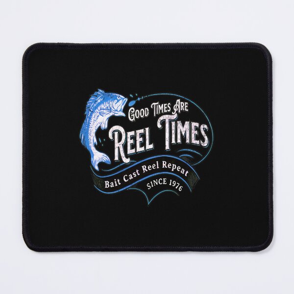 Item preview, Good Times Reel Times Fish Bait Cast Repeat Vintage designed and sold by keelinzeoppel.