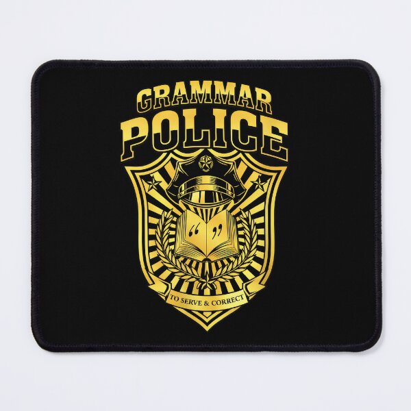 Item preview, Grammar Police Emblem To Serve & Correct designed and sold by keelinzeoppel.