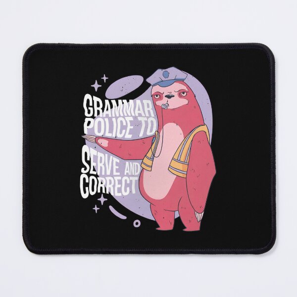 Item preview, Grammar Police Sloth To Serve And Correct Funny Pun designed and sold by gesickotschabu.