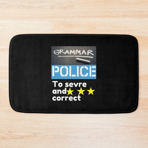 Item preview, Grammar Police To Sevré And Correct Humorous Text Design designed and sold by mazormhparri.