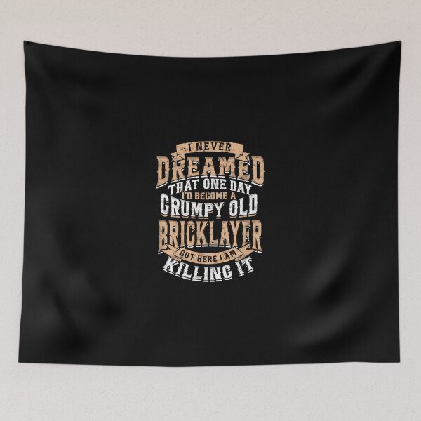 Item preview, Grumpy Old Bricklayer Killing It Funny Construction designed and sold by buliktikiniry.