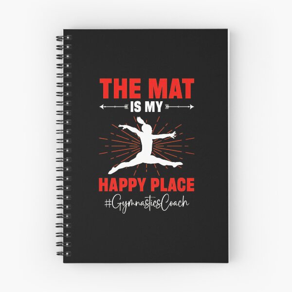 Item preview, Gymnastics Coach The Mat Is My Happy Place Graphic designed and sold by mazormhparri.