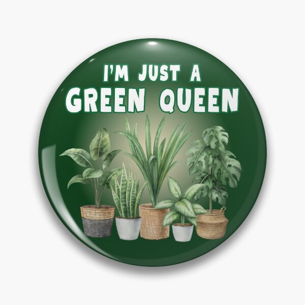 Item preview, Green Queen Plant Lover Green Thumb designed and sold by Shean Fritts.