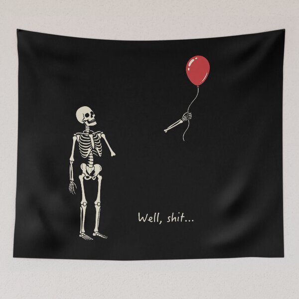 Item preview, Well Shit Skeleton Balloon Dark Humor Halloween Design designed and sold by cruddenstroud23.