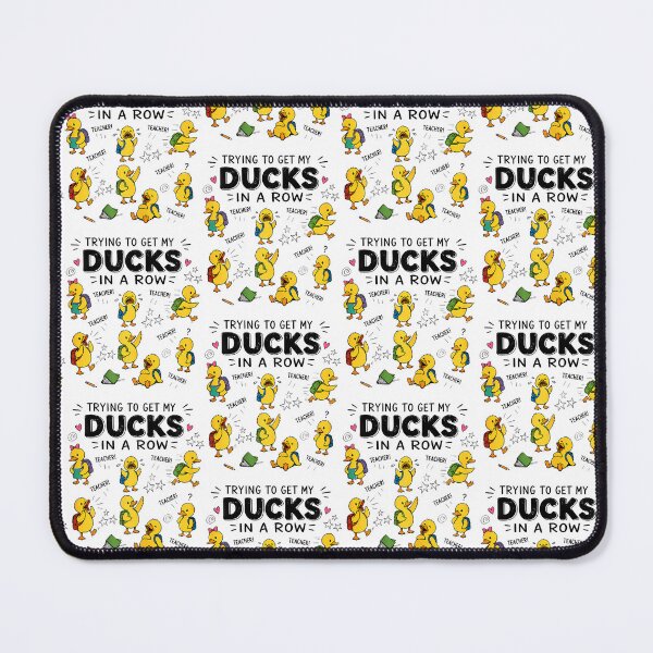 Item preview, Trying To Get My Ducks In A Row Teacher designed and sold by Eat-Apples.