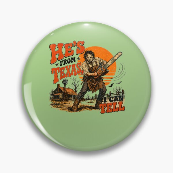Item preview, He’s From Texas I Can Tell designed and sold by ethancooper399.