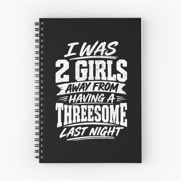 Item preview, I Was Two Girls Away Funny Single Guy Dating Humor Adult designed and sold by Eat-Apples.