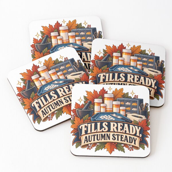 Item preview, Fills Ready, Autumn Steady Pharmacy Tech designed and sold by supertae.