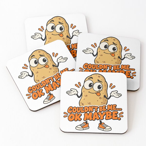 Item preview, culture memes Couldn't Be Me Ok Maybe Funny Shrugging Potato designed and sold by Uglyandcute.