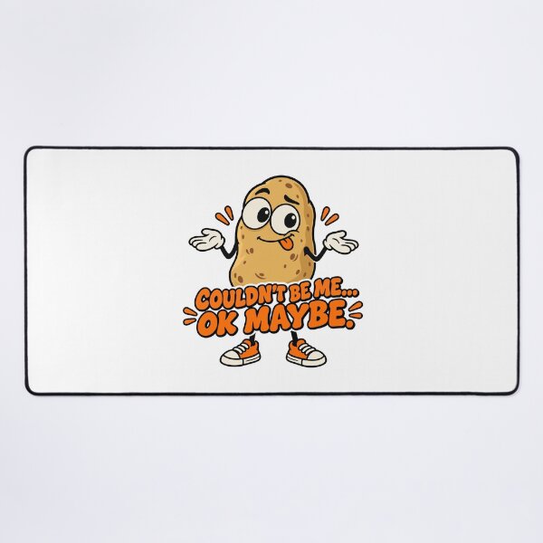 Item preview, culture memes Couldn't Be Me Ok Maybe Funny Shrugging Potato designed and sold by Uglyandcute.