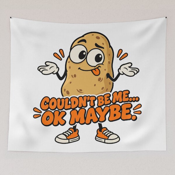 Item preview, culture memes Couldn't Be Me Ok Maybe Funny Shrugging Potato designed and sold by Uglyandcute.