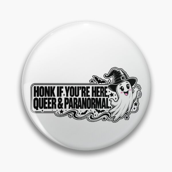 Item preview, BUMPS IN THE ROAD COLLECTION - ⭐ HALLOWEEN EDITION ⭐ - HONK IF YOU’RE HERE, QUEER & PARANORMAL. designed and sold by WheelieGdArt.