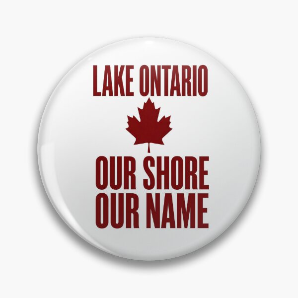 Item preview, Lake Ontario - Our Shore, Our Name designed and sold by Flowercita.