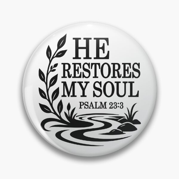 Item preview, He Restores My Soul Psalm 23:3, Christian Bible Verse Sticker, Faith Restoration Decal designed and sold by Loopberry Art .