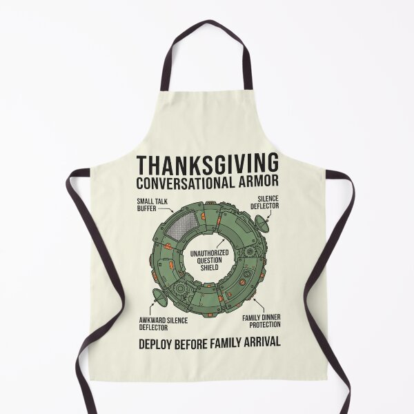Item preview, Thanksgiving Conversational Armor Family Dinner Humor designed and sold by SplashTastic.