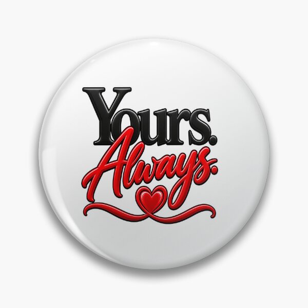 Item preview, Yours Always Romantic Love Heart Red Black Typography Design designed and sold by Lovestickerco.