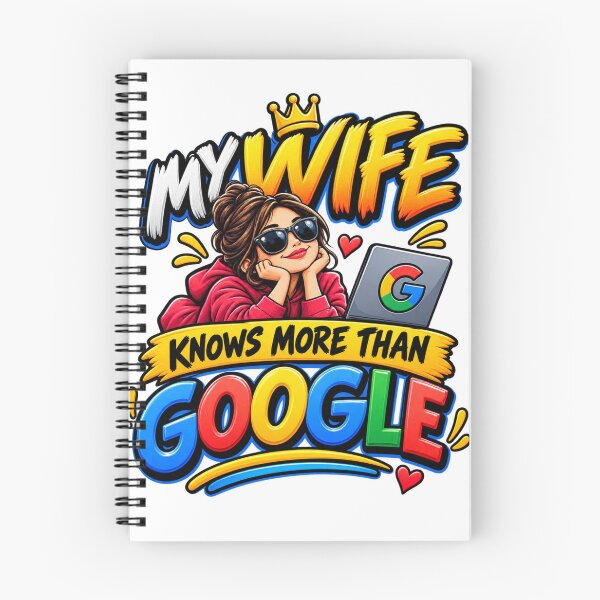 Item preview, My Wife Knows More Than Google designed and sold by Design Sounds Studio.