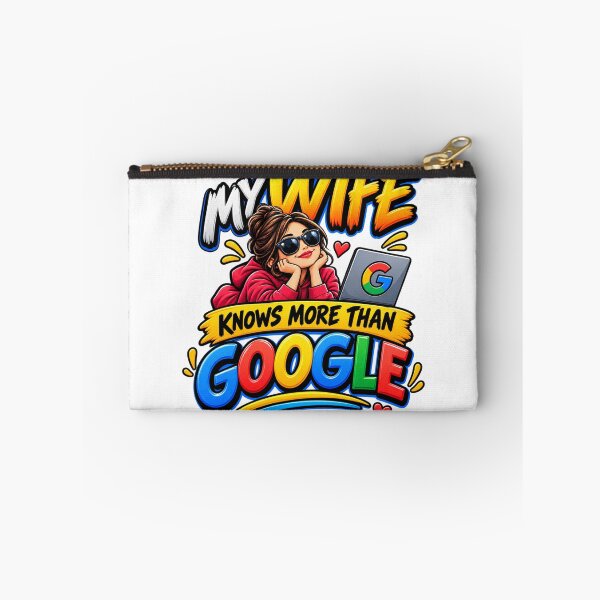 Item preview, My Wife Knows More Than Google designed and sold by Design Sounds Studio.