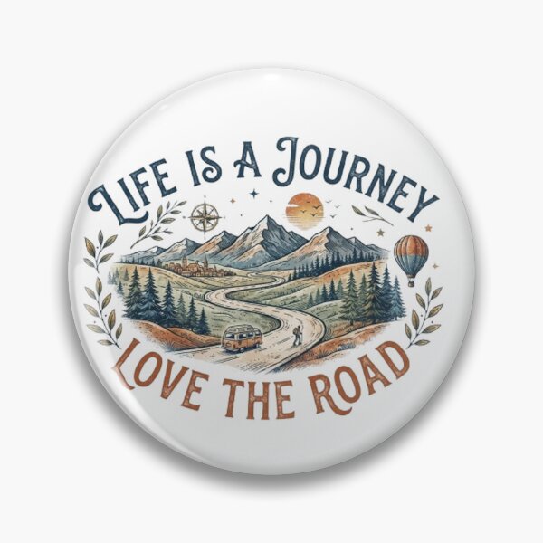 Item preview, "Life is a Journey, Love the Road" Mountain Landscape Graphic designed and sold by CreativeNest Prints.