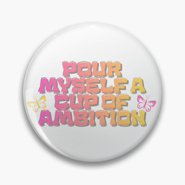 Item preview, "Cup Of Ambition" Dolly Parton Quote designed and sold by AnimaliaStar.
