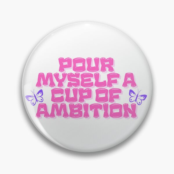 Item preview, "Cup Of Ambition" Dolly Parton Quote designed and sold by AnimaliaStar.