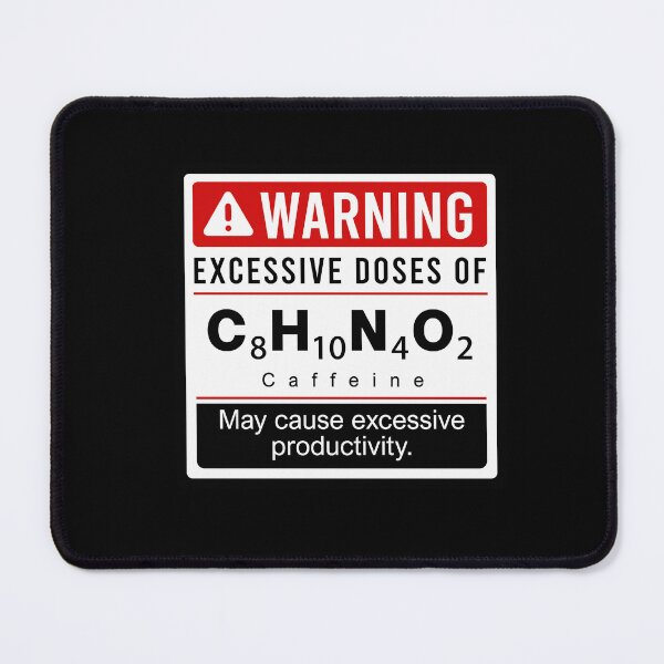Item preview, Excessive Doses Of Caffeine Warning Sign Funny Chemical Formula designed and sold by teeperfect.