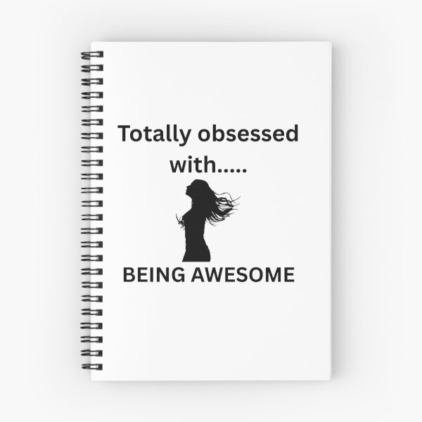 Item preview, Totally obsessed with .... Being awesome designed and sold by MellasMerch.
