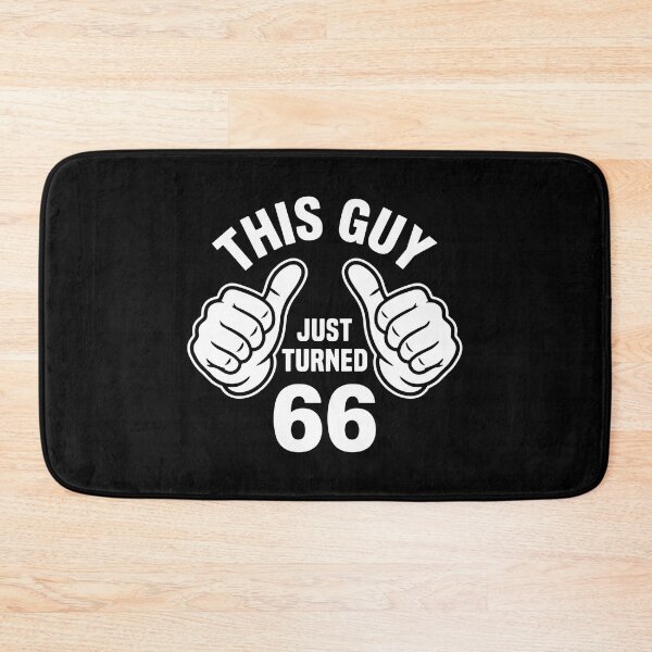Item preview, This Guy Just Turned 66 66th Birthday Man Milestone designed and sold by PopStars1993.