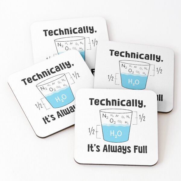 Item preview, Technically Its Always Full Science Pun Funny Chemistry Physics Diagram designed and sold by teeperfect.