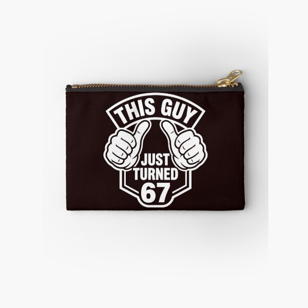 Item preview, This Guy Just Turned 67 Men Birthday  designed and sold by PopStars1993.