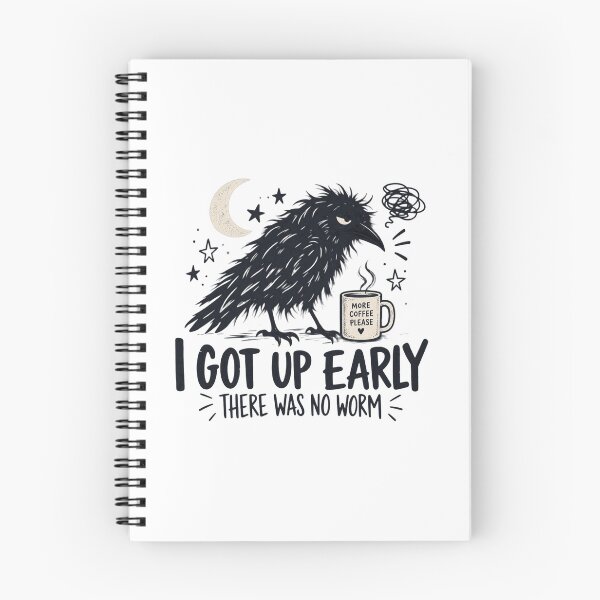 Item preview, I Got Up Early There Was No Worm, Funny Crow Quote, Sarcastic Raven Humor, Morning Person Joke, Bird Lover Gift designed and sold by Cchotlan.