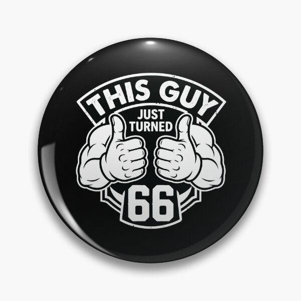 Item preview, This Guy Just Turned 66 Birthday Man Present designed and sold by PopStars1993.