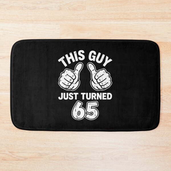 Item preview, This Guy Just Turned 65 Happy 65th Birthday Milestone Celebration  designed and sold by PopStars1993.