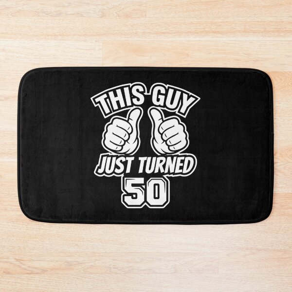 Item preview, This Guy Just Turned 50 Milestone Fiftieth Birthday Celebration For Him designed and sold by PopStars1993.