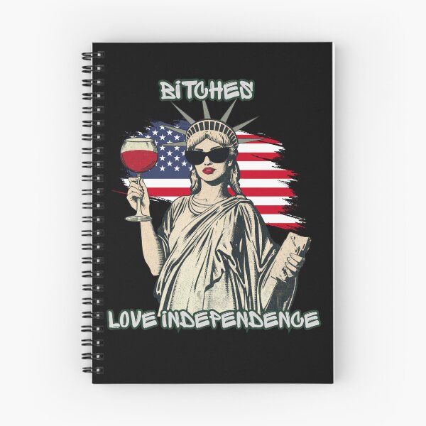 Item preview, Bitches Love Independence designed and sold by zingbing.